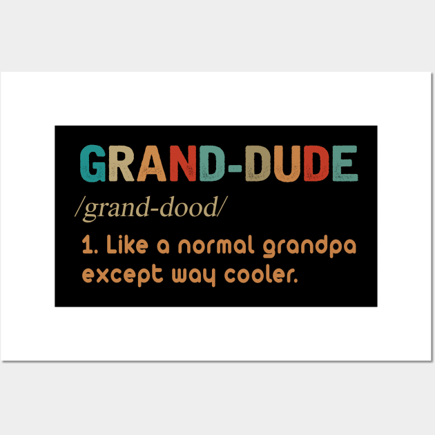 GRAND-DUDE COOLER GRANDPA Wall Art by JohnetteMcdonnell